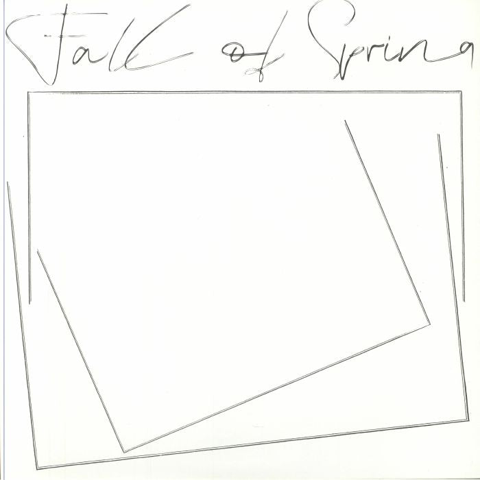 Fall Of Spring - Limited Edition White Vinyl LP vinyl record cover