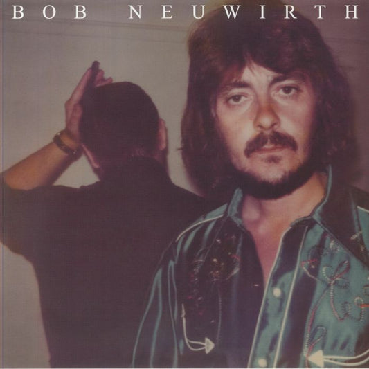 Bob Neuwirth - Limited Edition Remastered Vinyl LP vinyl record cover