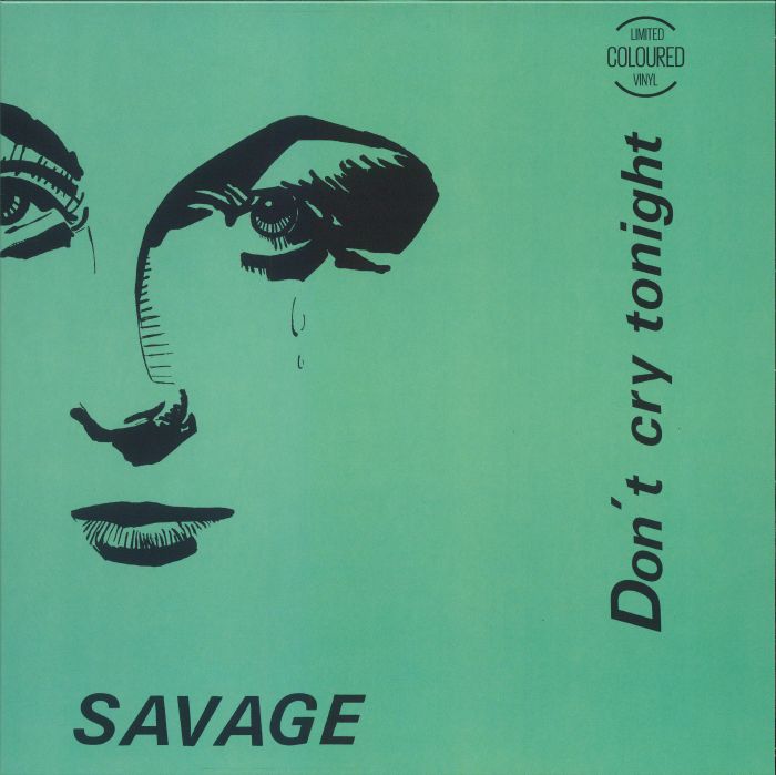 Don't Cry Tonight - Green Splatter Vinyl Single vinyl record cover