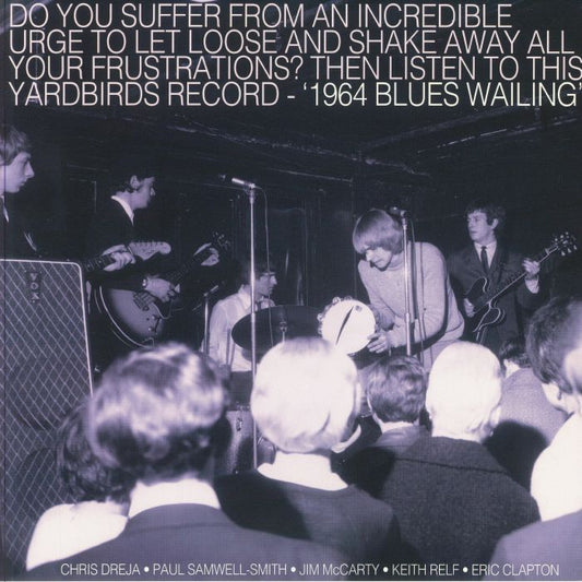 Blues Wailing: Five Live Yardbirds 1964 - Remastered Vinyl LP vinyl record cover