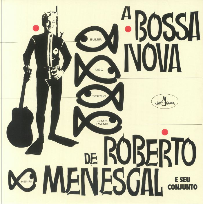 A Bossa Nova De Roberto Menescal - Limited Edition Vinyl LP vinyl record cover
