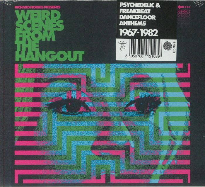 Weird Scenes From The Hangout: Psychedelic & Freakbeat Dancefloor Anthems 1967-1982 - CD CD cover