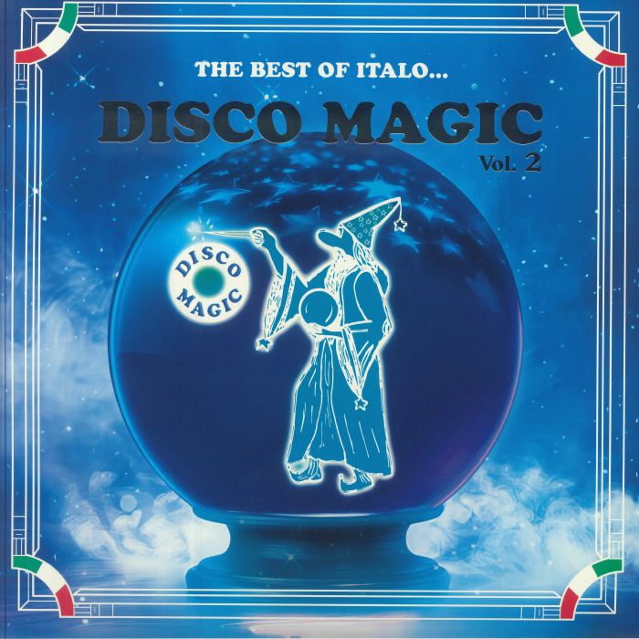 The Best Of Italo Disco Magic Vol 2 - Limited Edition Blue Vinyl 2xLP vinyl record cover