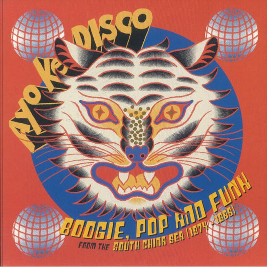Ayo Ke Disco: Boogie Pop & Funk From The South China Sea 1974-1988 - Vinyl LP vinyl record cover