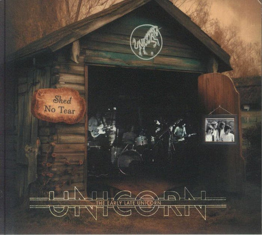 Shed No Tear: The Early Late Unicorn - CD CD cover