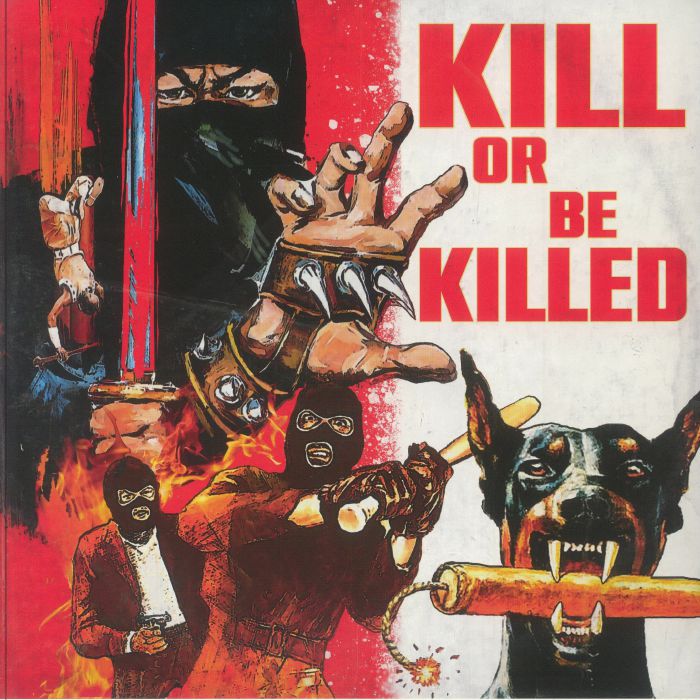 Kill Or Be Killed - Vinyl LP vinyl record cover