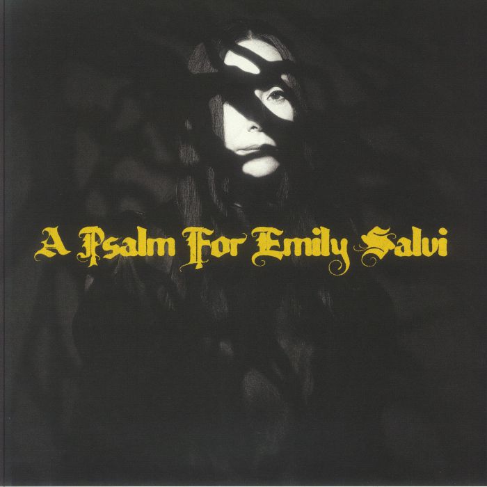 A Psalm For Emily Salvi - Vinyl LP vinyl record cover