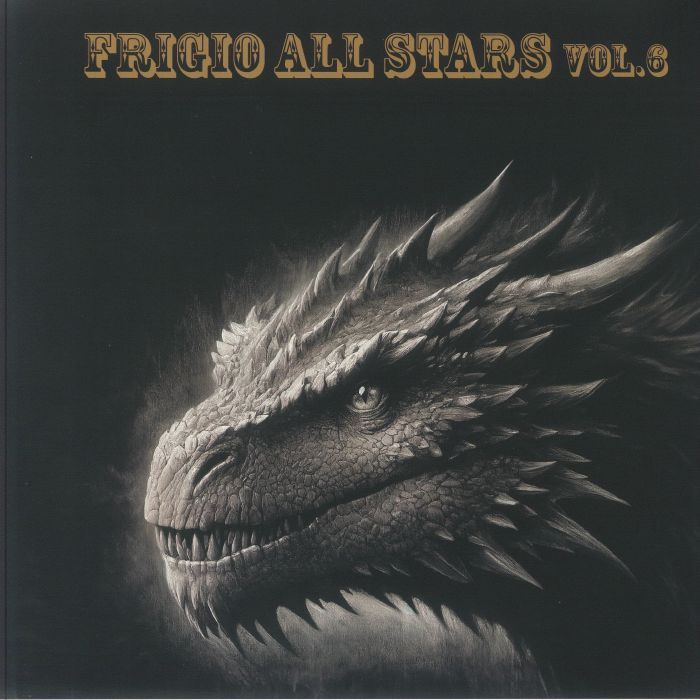 Frigio All Stars Vol 6 - Limited Edition Vinyl LP vinyl record cover