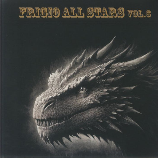 Frigio All Stars Vol 6 - Limited Edition Vinyl LP vinyl record cover