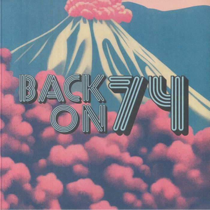 Back On 74 - Limited Edition Vinyl LP vinyl record cover
