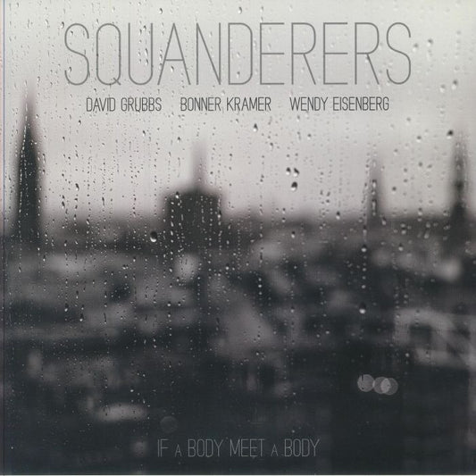 If A Body Meet A Body - Clear Vinyl LP vinyl record cover