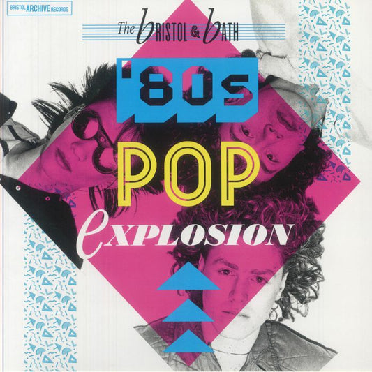 The Bristol & Bath 80's Pop Explosion - Pink Vinyl LP vinyl record cover