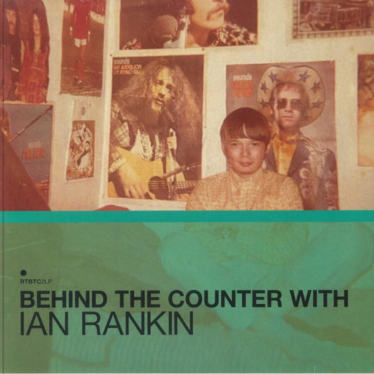 Behind The Counter With Ian Rankin - 2xLP vinyl record cover