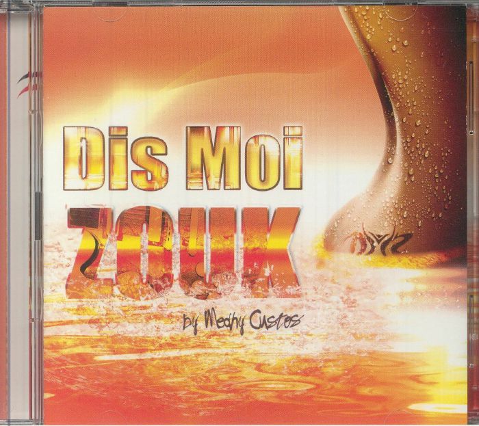 Dis Moi Zouk - CD + DVD CD cover
