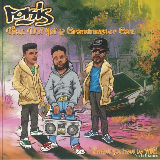 Show Ya How To MC - Vinyl Single vinyl record cover