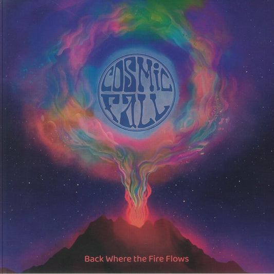 Back Where The Fire Flows - Limited Edition Vinyl LP vinyl record cover