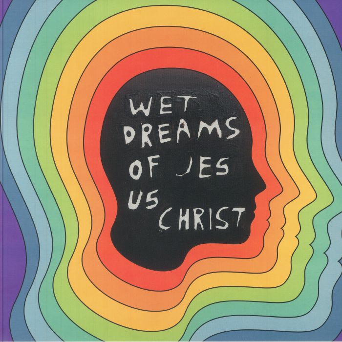 Wet Dreams Of Jesus Christ - Vinyl EP vinyl record cover