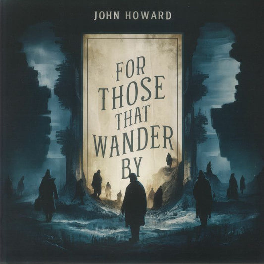 For Those That Wander By - Vinyl LP vinyl record cover