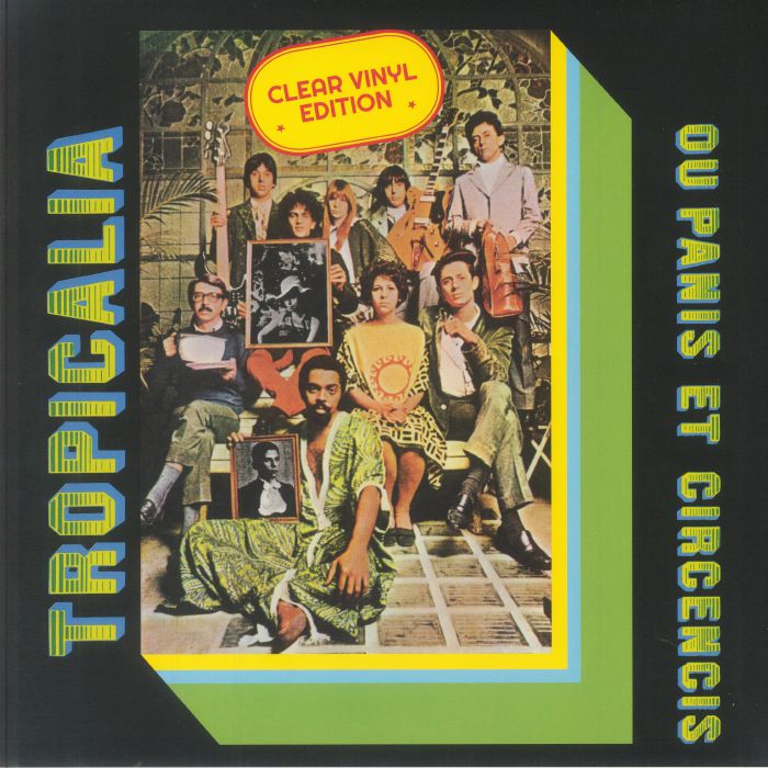 Tropicalia Ou Panis Et Circensis - Clear Vinyl LP vinyl record cover