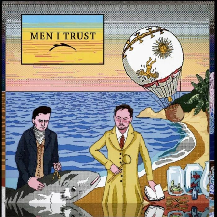 Men I Trust - Vinyl LP vinyl record cover