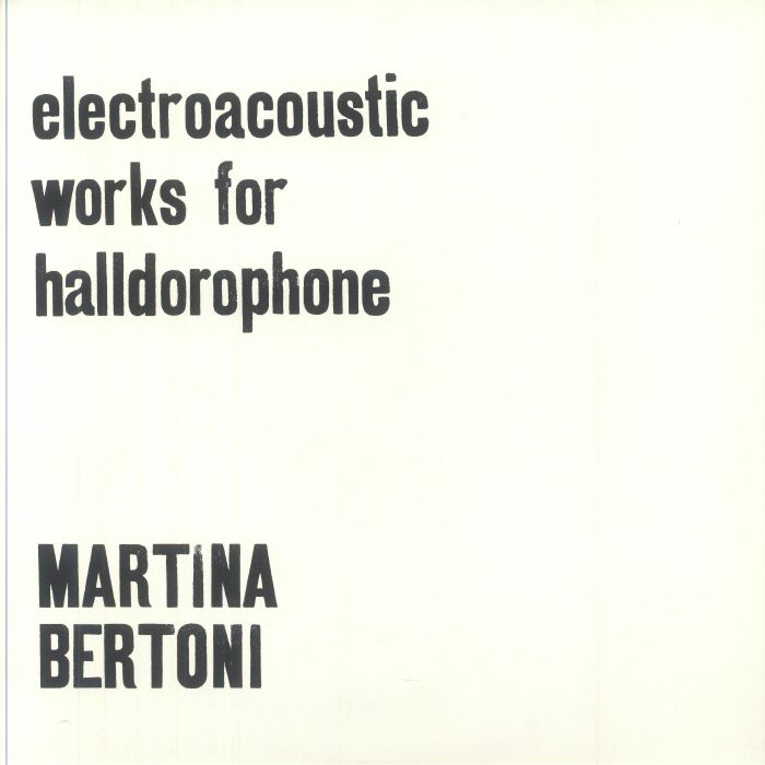 Electroacoustic Works For Halldorophone - Limited Edition Clear Vinyl 2xLP vinyl record cover