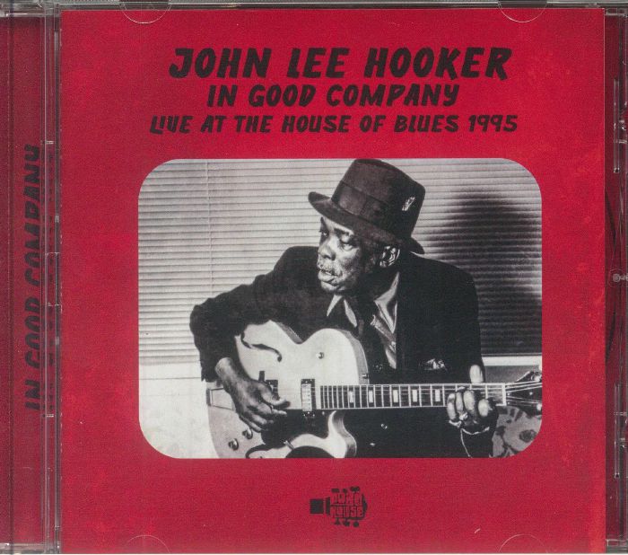 In Good Company: Live At The House Of Blues - CD CD cover