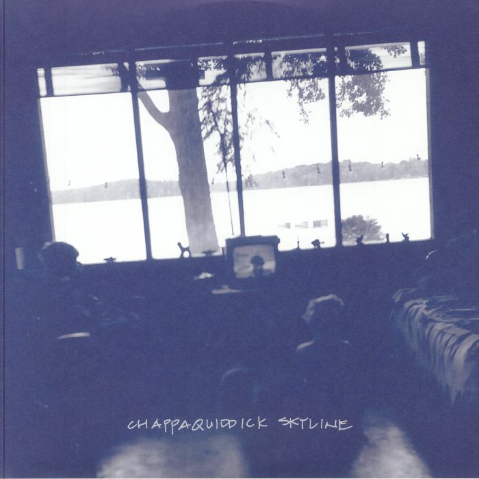 Chappaquiddick Skyline - Limited Edition Clear Vinyl LP vinyl record cover