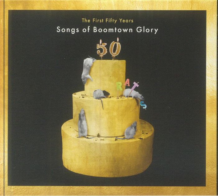 The First 50 Years: Songs Of Boomtown Glory - 2CD CD cover