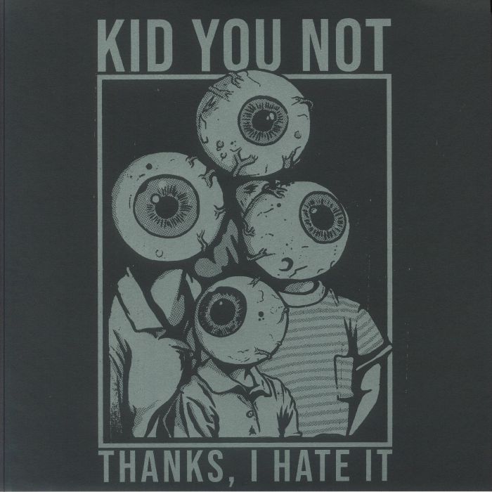 Thanks I Hate It - Green Vinyl LP vinyl record cover