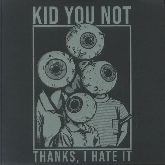 Thanks I Hate It - Green Vinyl LP vinyl record cover
