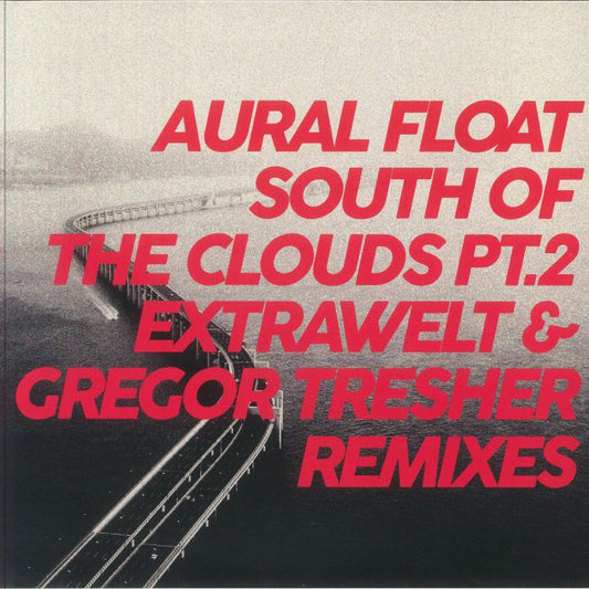 South Of The Clouds Part 2 Remixes - Vinyl Single vinyl record cover