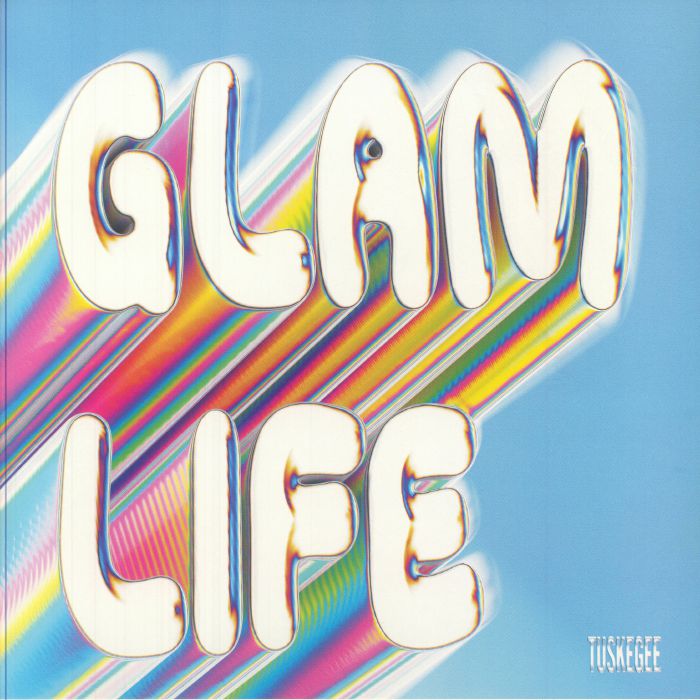 Glam Life - Vinyl Single vinyl record cover