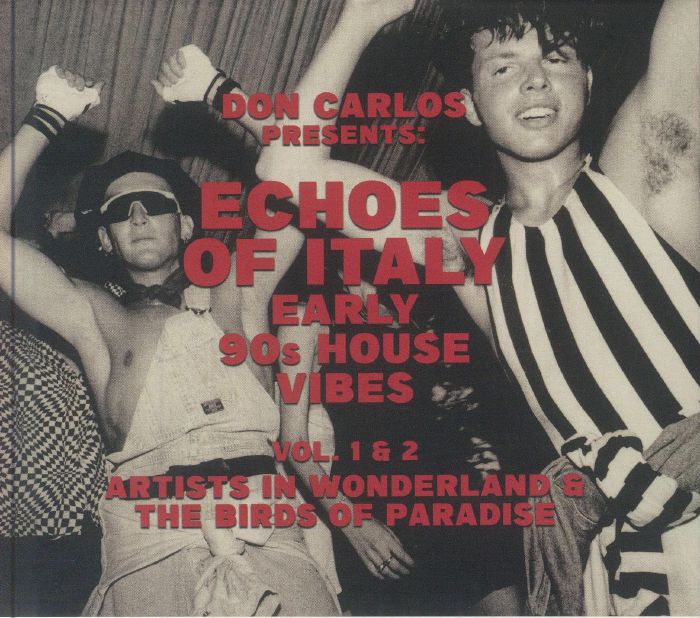 Echoes Of Italy Early 90s House Vibes Vol 1 & 2 - 2CD CD cover