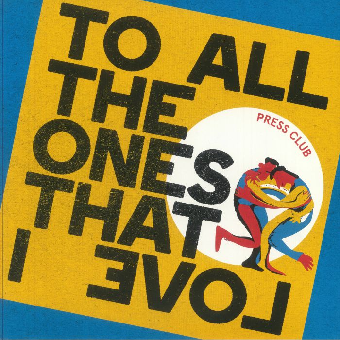 To All The Ones That I Love - Yellow Vinyl LP vinyl record cover