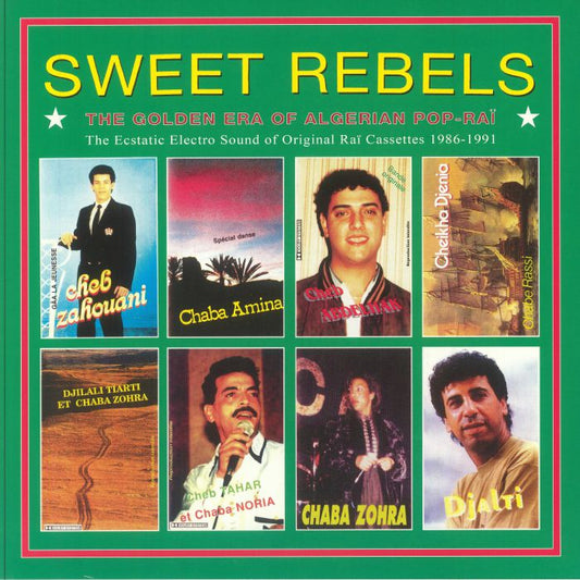 Sweet Rebels: The Golden Era Of Algerian Pop Rai - Vinyl LP vinyl record cover