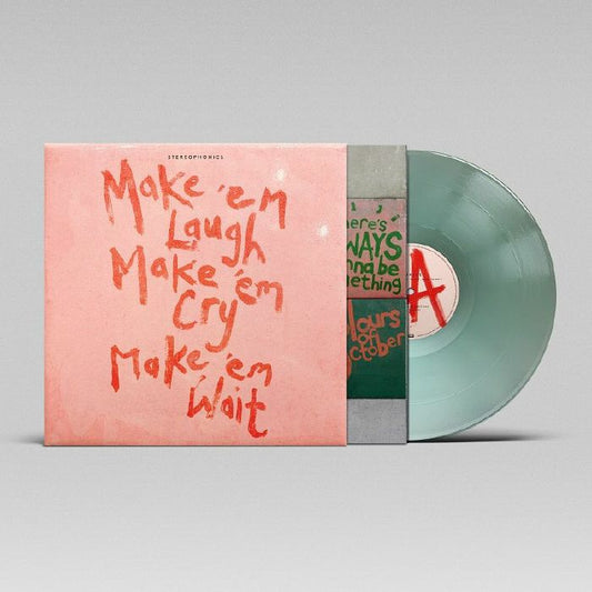 Make 'Em Laugh Make 'Em Cry Make 'Em Wait - Limited Edition Green Vinyl LP vinyl record cover