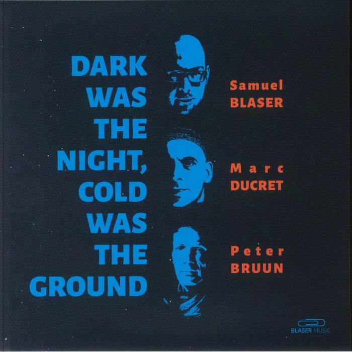 Dark Was The Night, Cold Was The Ground - Blue Vinyl EP vinyl record cover