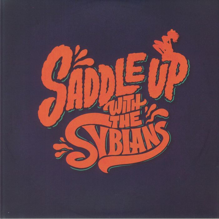 Saddle Up With The Sybians - Vinyl LP vinyl record cover