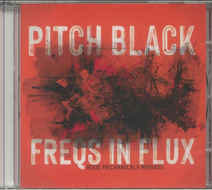 Freqs In Flux: Rude Mechanicals Remixes - CD CD cover