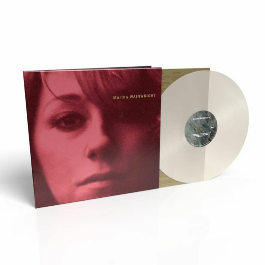Martha Wainwright (20th Anniversary Edition) - Milky Clear Vinyl LP vinyl record cover