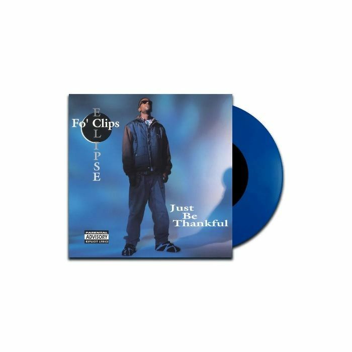 Be Thankful - Transparent Blue Vinyl Single vinyl record cover