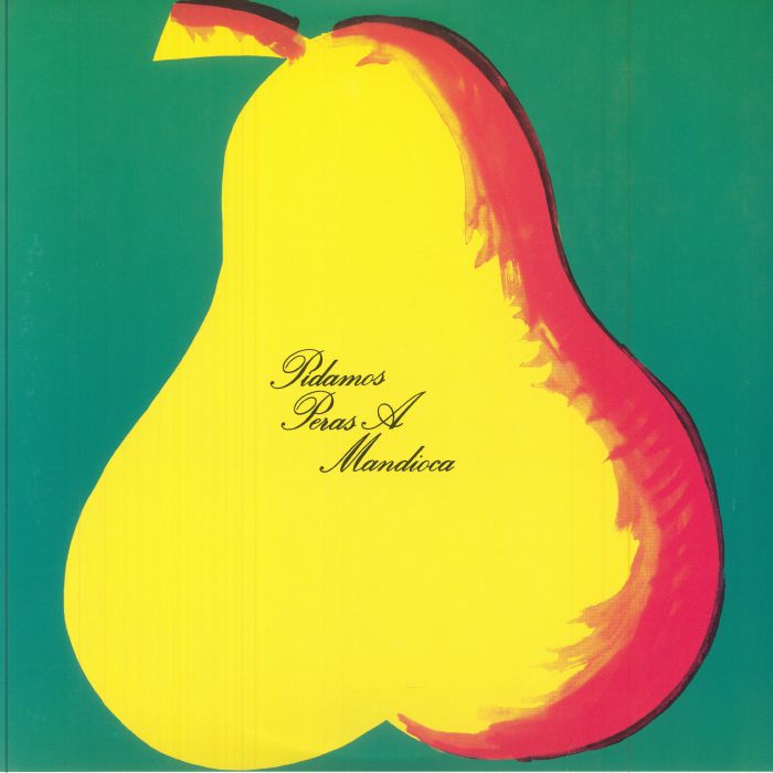Pidamos Peras A Mandioca - Reissue Vinyl LP vinyl record cover