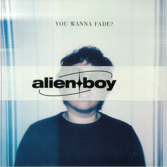 You Wanna Fade? - Baby Blue Vinyl LP vinyl record cover