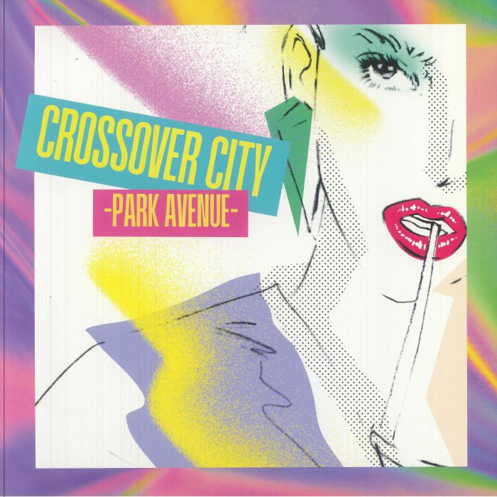 Crossover City: Park Avenue - Vinyl LP vinyl record cover
