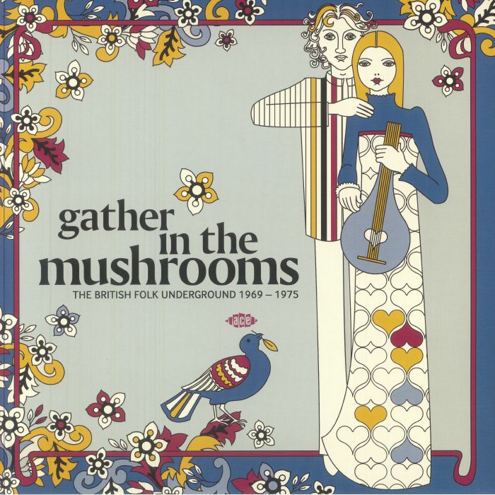 Gather In The Mushrooms: The British Folk Underground 1969-1975 - 2xLP vinyl record cover