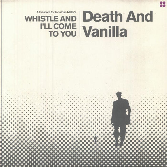 Whistle & I'll Come To You - Limited Edition White Vinyl LP vinyl record cover