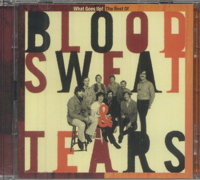 What Goes Up! The Best Of Blood Sweat & Tears - 2CD CD cover