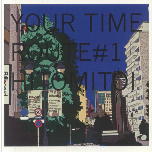 Your Time Route 1 - Blue Vinyl LP vinyl record cover