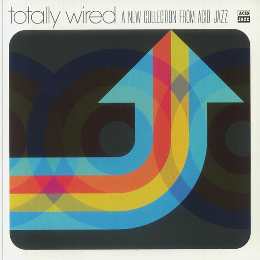 Totally Wired: A New Collection From Acid Jazz - Vinyl LP vinyl record cover