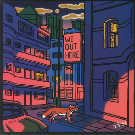 We Out Here - Orange Vinyl 2xLP vinyl record cover